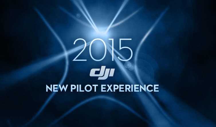 DJI New Drone Pilot Experience